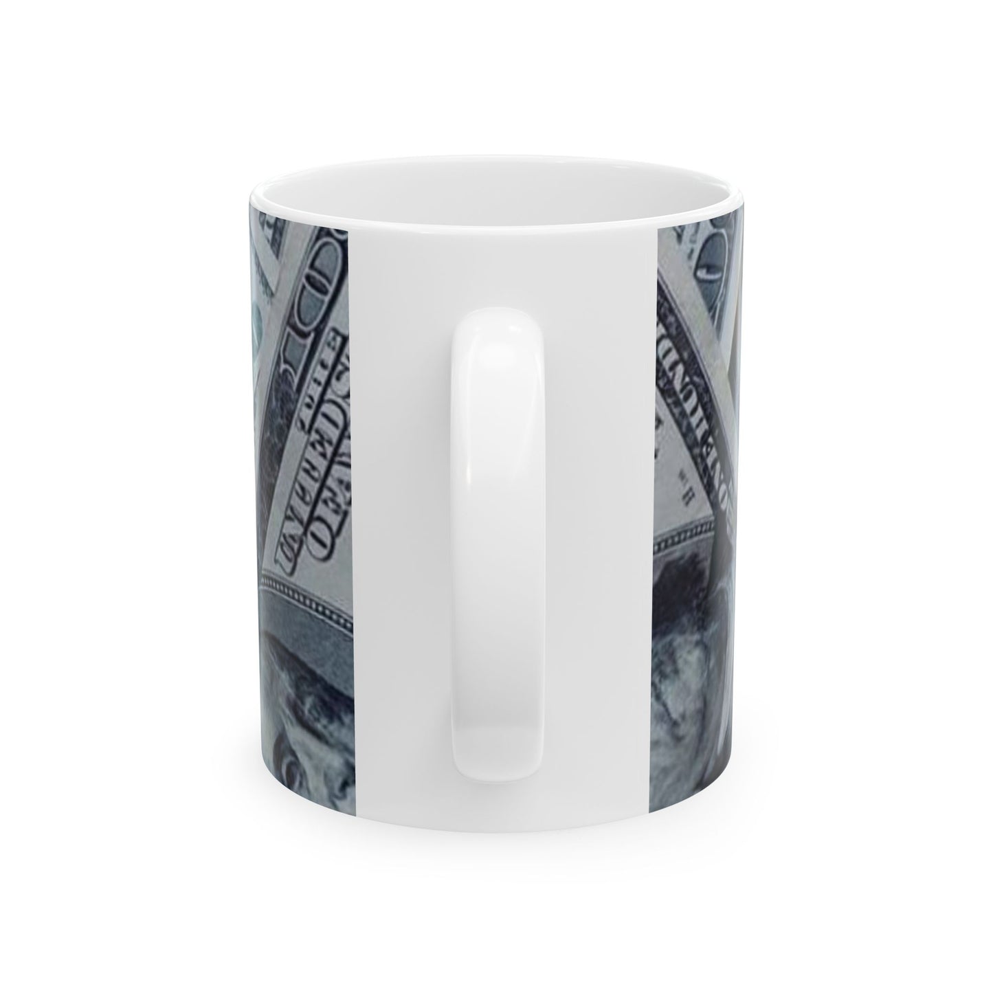 Money Motivational Ceramic Mug - 11oz & 15oz