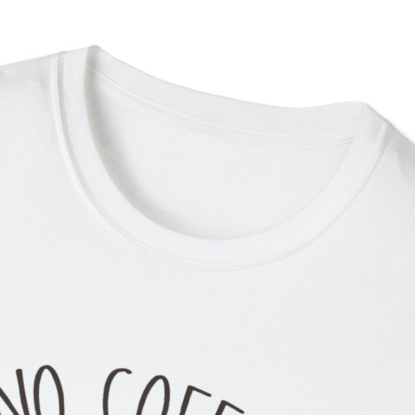 No Coffee No Workee Unisex Softstyle T-Shirt