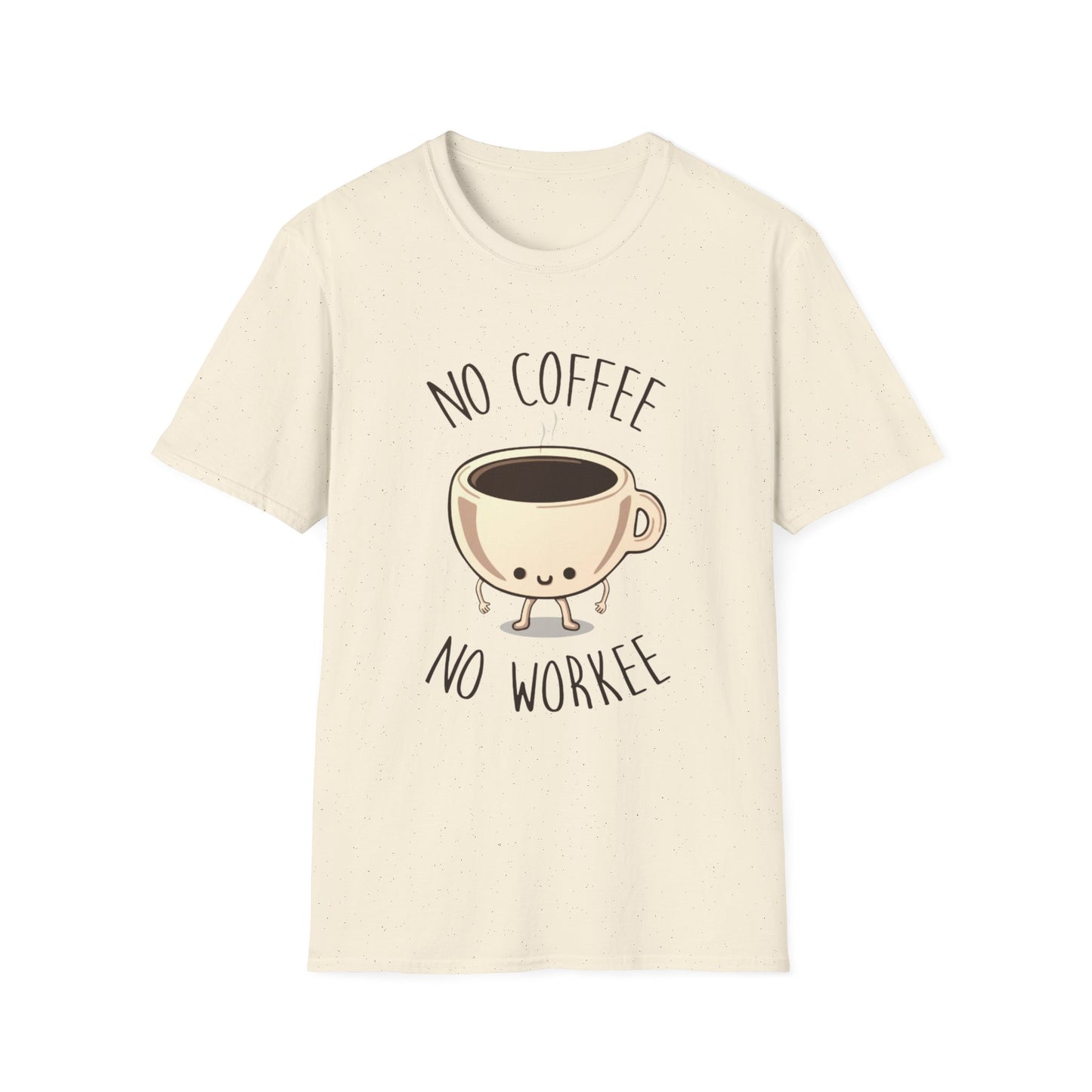 No Coffee No Workee Unisex Softstyle T-Shirt