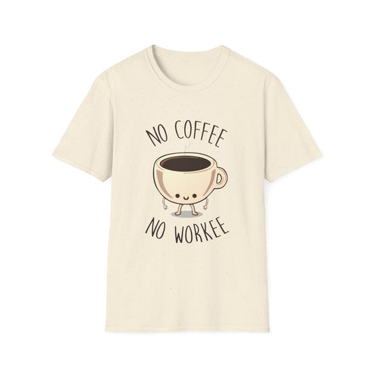 No Coffee No Workee Unisex Softstyle T-Shirt