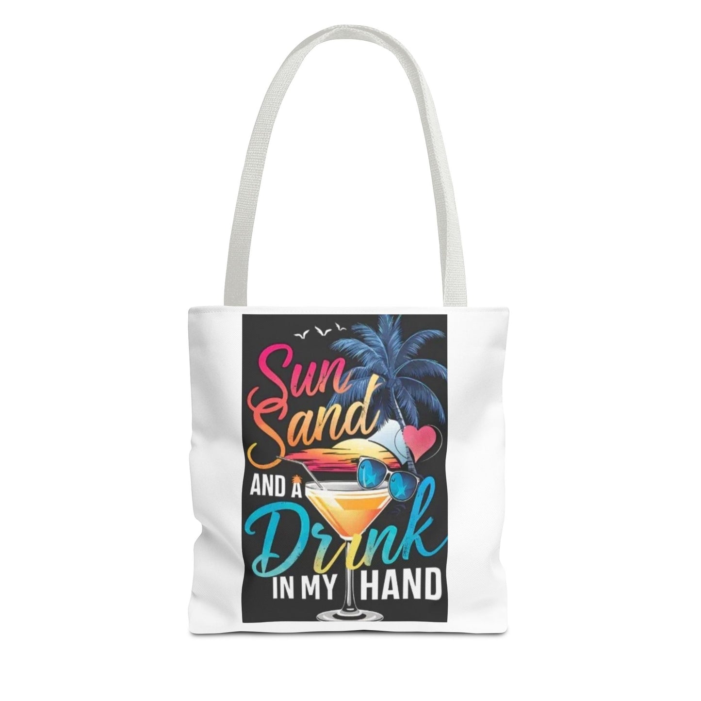 Beach Vibes Tote Bag, Sun Sand and a Drink in My Hand, Summer Tote, Vacation Bag, Beach Lover Gift, Travel Tote